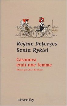 Casanova était une femme