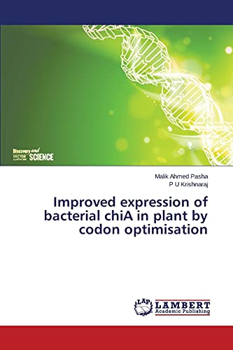 Improved expression of bacterial chiA in plant by codon optimisation - Neu