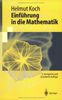 Einführung In Die Mathematik: Hintergründe der Schulmathematik (Springer-Lehrbuch) (German Edition)