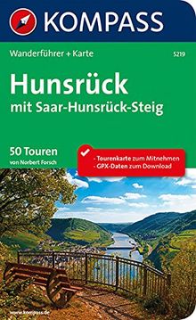 Hunsrück mit Saar-Hunsrück-Steig: Wanderführer mit Extra Tourenkarte zum Mitnehmen. (KOMPASS-Wanderführer)