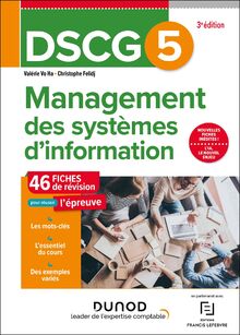 DSCG 5, management des systèmes d'information : 46 fiches de révision pour réussir l'épreuve