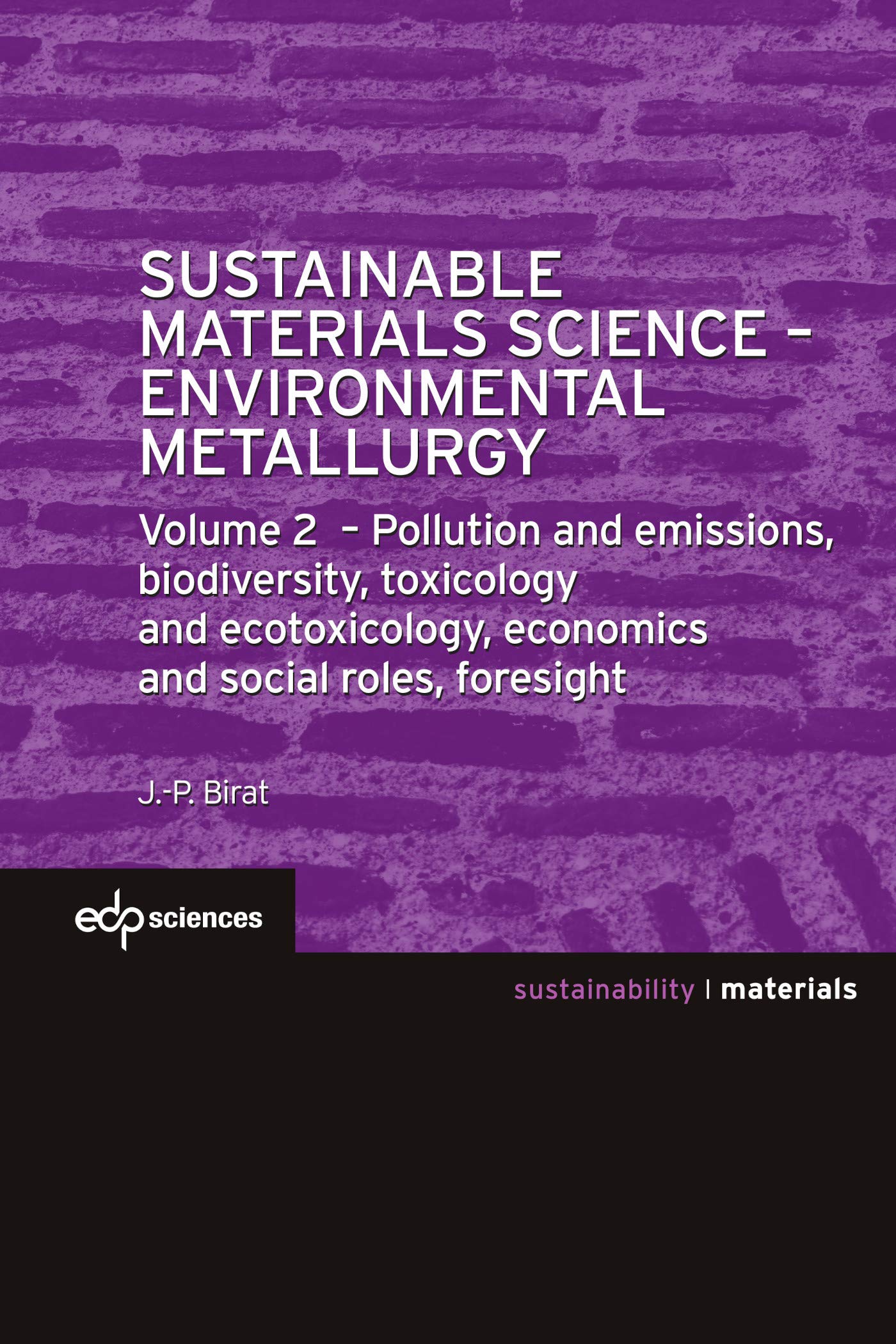 Sustainable Materials Science - Environmental Metallurgy - Neuware