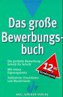 Das große Bewerbungsbuch
