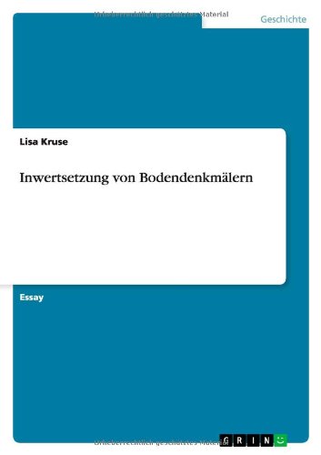 Inwertsetzung von Bodendenkmälern
