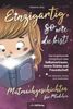 Einzigartig, so wie du bist! Mutmachgeschichten für Mädchen: Das inspirierende Kinderbuch über Selbstvertrauen, innere Stärke und Freundschaft inkl. Mutmach-Karten zum Ausdrucken
