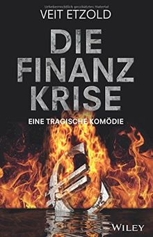 Die Finanzkrise - Eine tragische Komödie