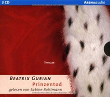Prinzentod von Beatrix Gurian | Buch | Zustand sehr gut