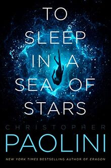 To Sleep in a Sea of Stars (International Edition)