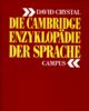 Die Cambridge Enzyklopädie der Sprache