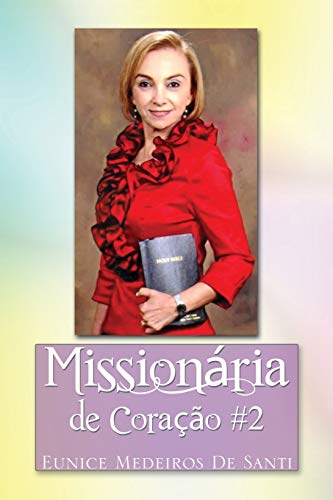 Missionaria de Coracao #2: Missionary by Heart #2