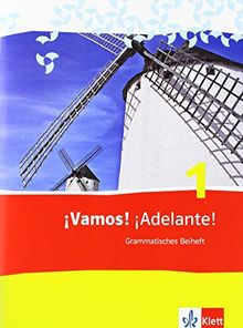 ¡Vamos! ¡Adelante! / Grammatisches Beiheft: Spanisch als 2. Fremdsprache