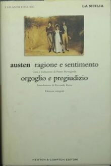 Ragione e sentimento-Orgoglio e pregiudizio (Grandi dell'Ottocento)