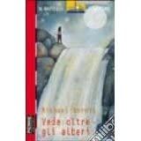 Vede oltre gli alberi (Il battello a vapore. Serie rossa)