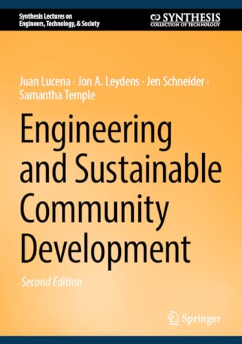 Engineering and Sustainable Community Development (Synthesis Lectures on Engineers, Technology, & Society)