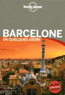 Barcelone en quelques jours