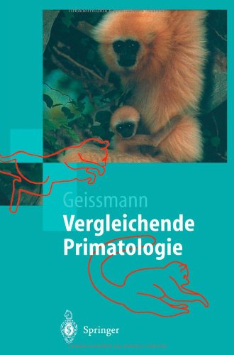 Vergleichende Primatologie (Springer-Lehrbuch) (German Edition)