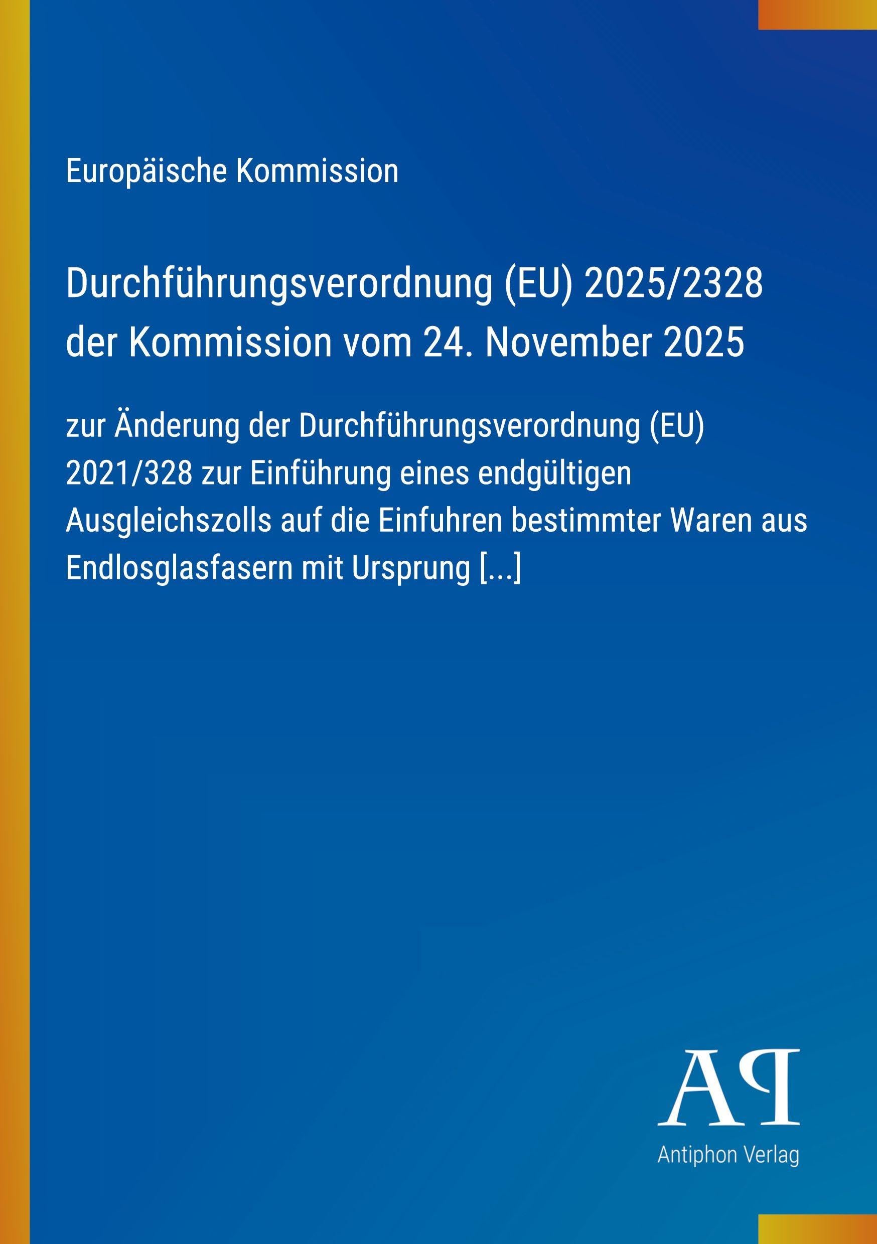 Durchführungsverordnung (EU) 2025/2328 der Kommission vom 24. November 2025
