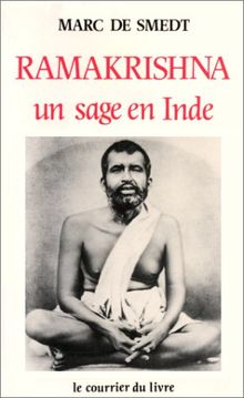 Ramakrishna : Un sage en Inde (Spiritualités)