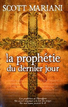 La prophétie du dernier jour