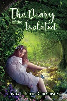 The Diary of the Isolated
