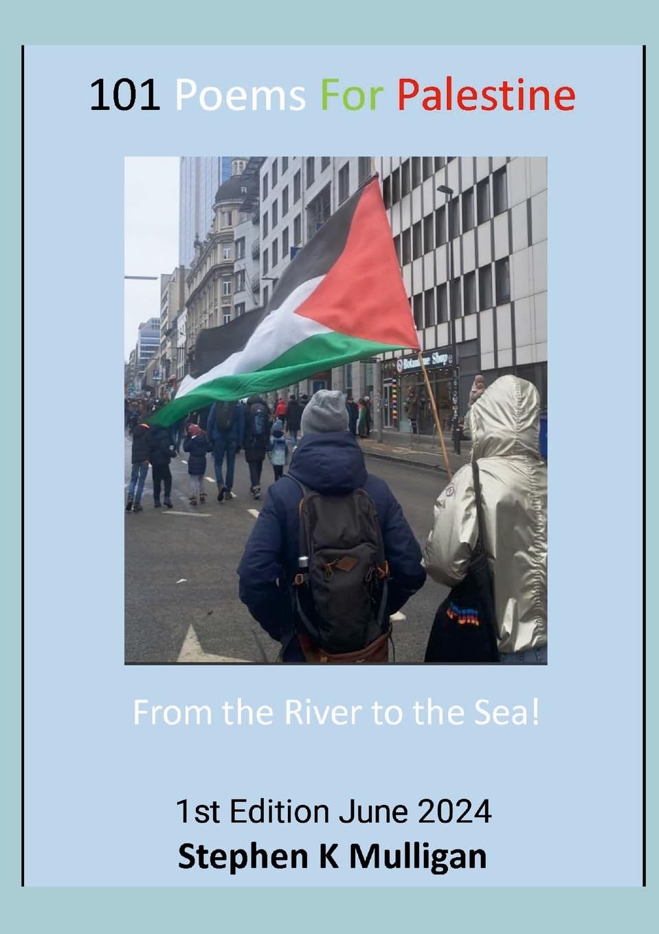 From the River to the Sea: From the River to the Sea!
