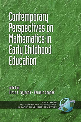 Contemporary Perspectives on Mathematics in Early Childhood Education (Contemporary Perspectives in Early Childhood Education)