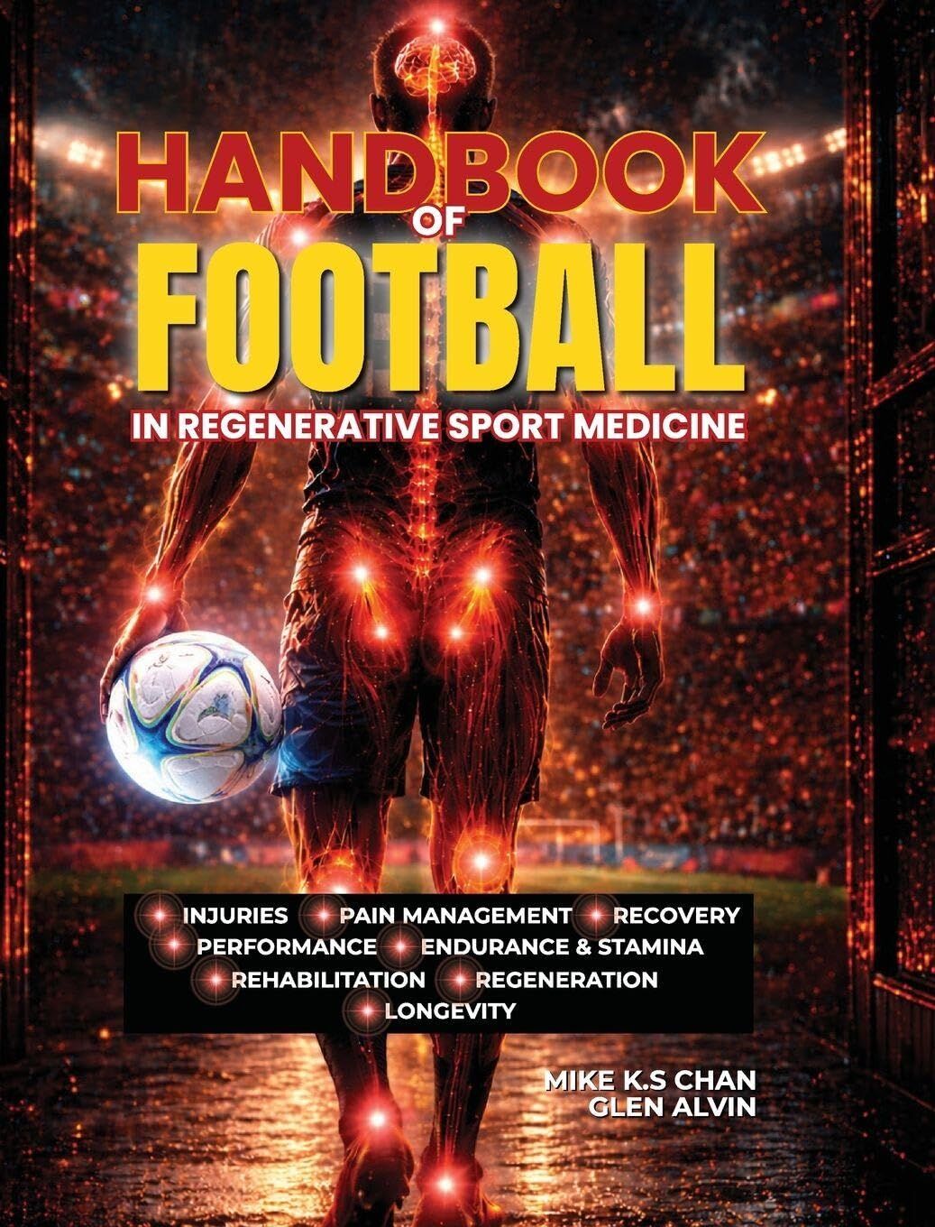 Handbook of Football in Regenerative Sport Medicine
