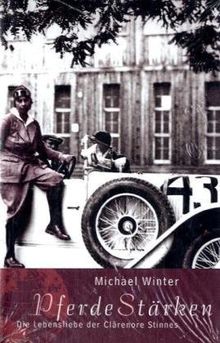 PferdeStärken: Die Lebensliebe der Clärenore Stinnes