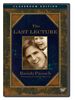 Randy Pausch: The Last Lecture Classroom Edition [