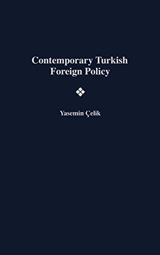 Contemporary Turkish Foreign Policy