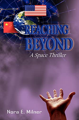 Reaching Beyond: A Space Thriller