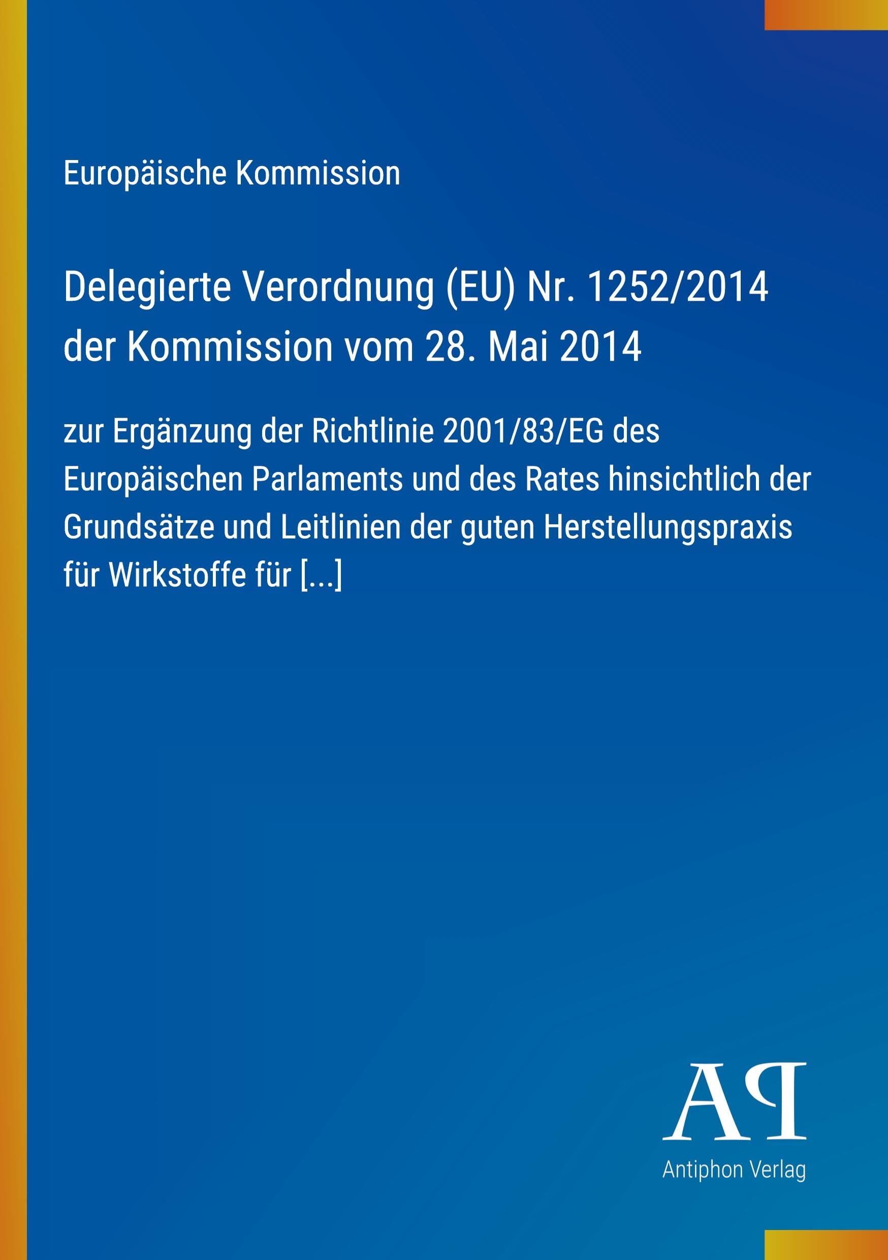 Delegierte Verordnung (EU) Nr. 1252/2014 der Kommission vom 28. Mai 2014
