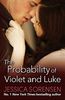 The Probability of Violet and Luke (Callie and Kayden, Band 4)