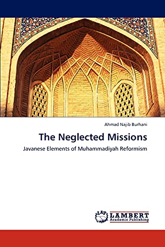 The Neglected Missions: Javanese Elements of Muhammadiyah Reformism