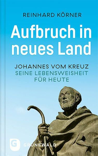 Körner, Reinhard: Aufbruch in neues Land