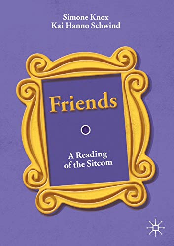 Simone Knox Friends, A Reading Of The Sitcom