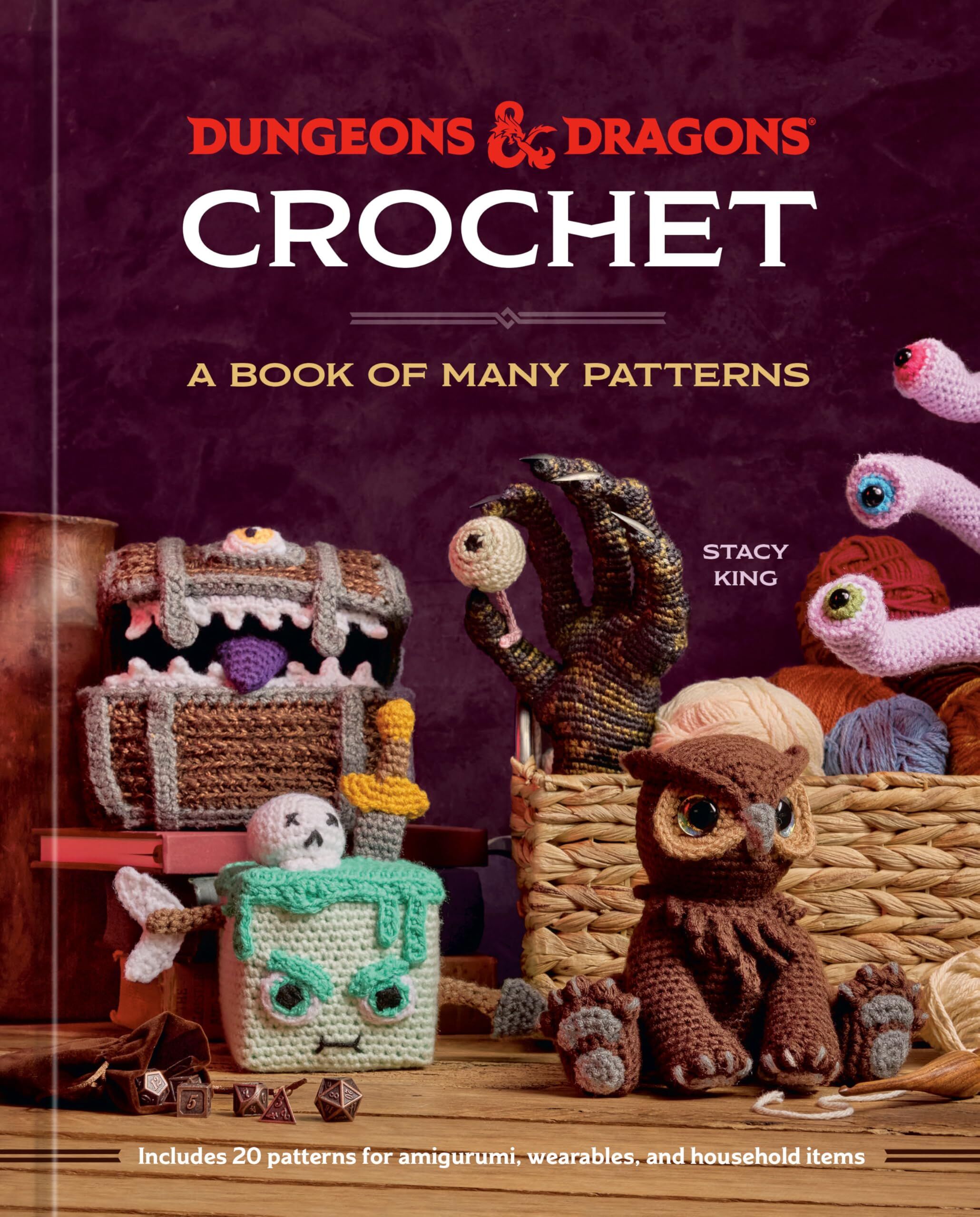 King, Stacy: Dungeons & Dragons Crochet
