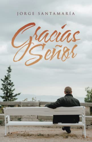 Gracias Señor