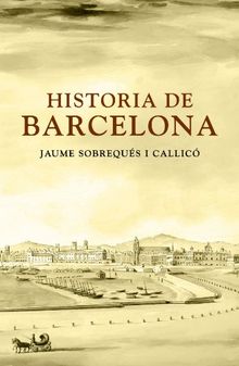 Historia de Barcelona (Diversas (plaza&janes))
