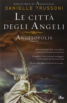 Le città degli angeli. Angelopolis