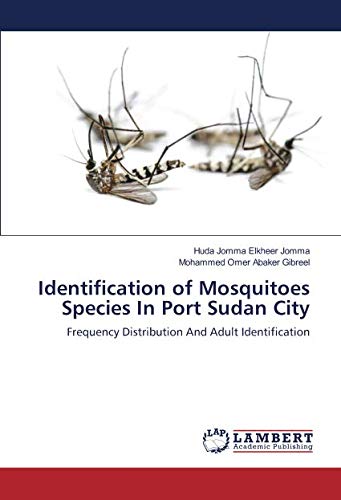 Identification of Mosquitoes Species In Port Sudan City: Frequency Distribution And Adult Identification