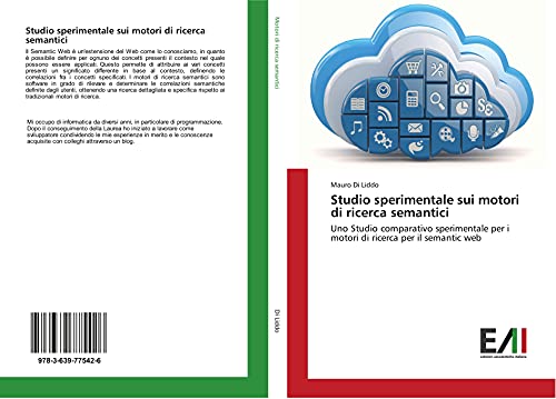 Studio sperimentale sui motori di ricerca semantici: Uno Studio comparativo sperimentale per i motori di ricerca per il semantic web