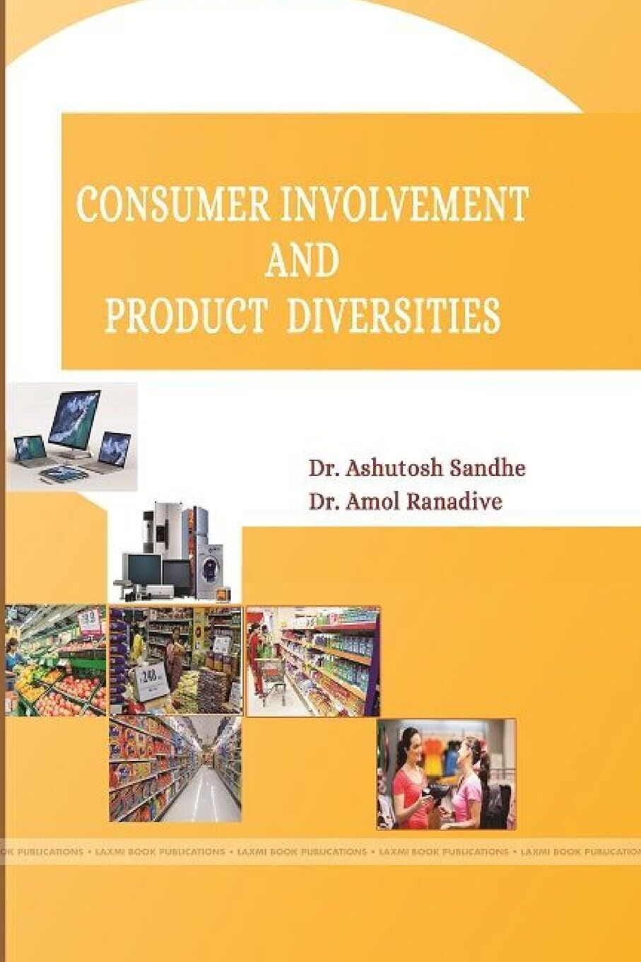 CONSUMER INVOLVEMENT AND PRODUCT DIVERSITIES