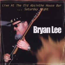 Live:Old Absinth House Bar Saturday