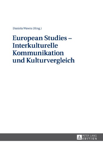 European Studies - Interkulturelle Kommunikation und Kulturvergleich