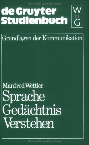 Sprache, Gedächtnis, Verstehen
