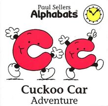 Cuckoo Car Adventure (Alphabats S.)