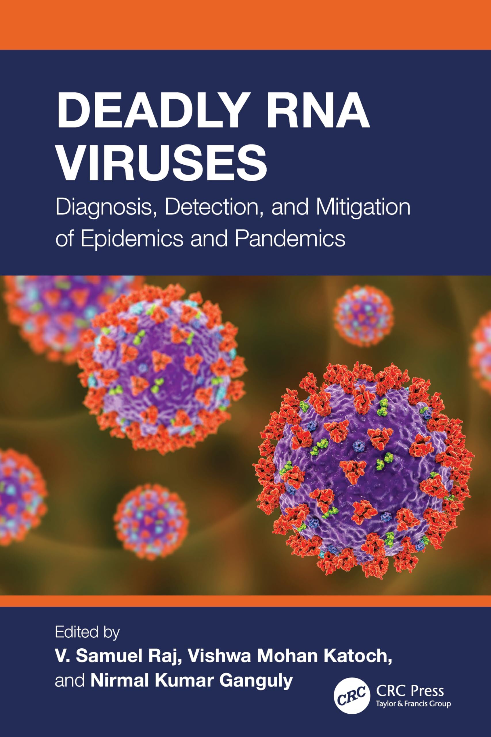Deadly RNA Viruses