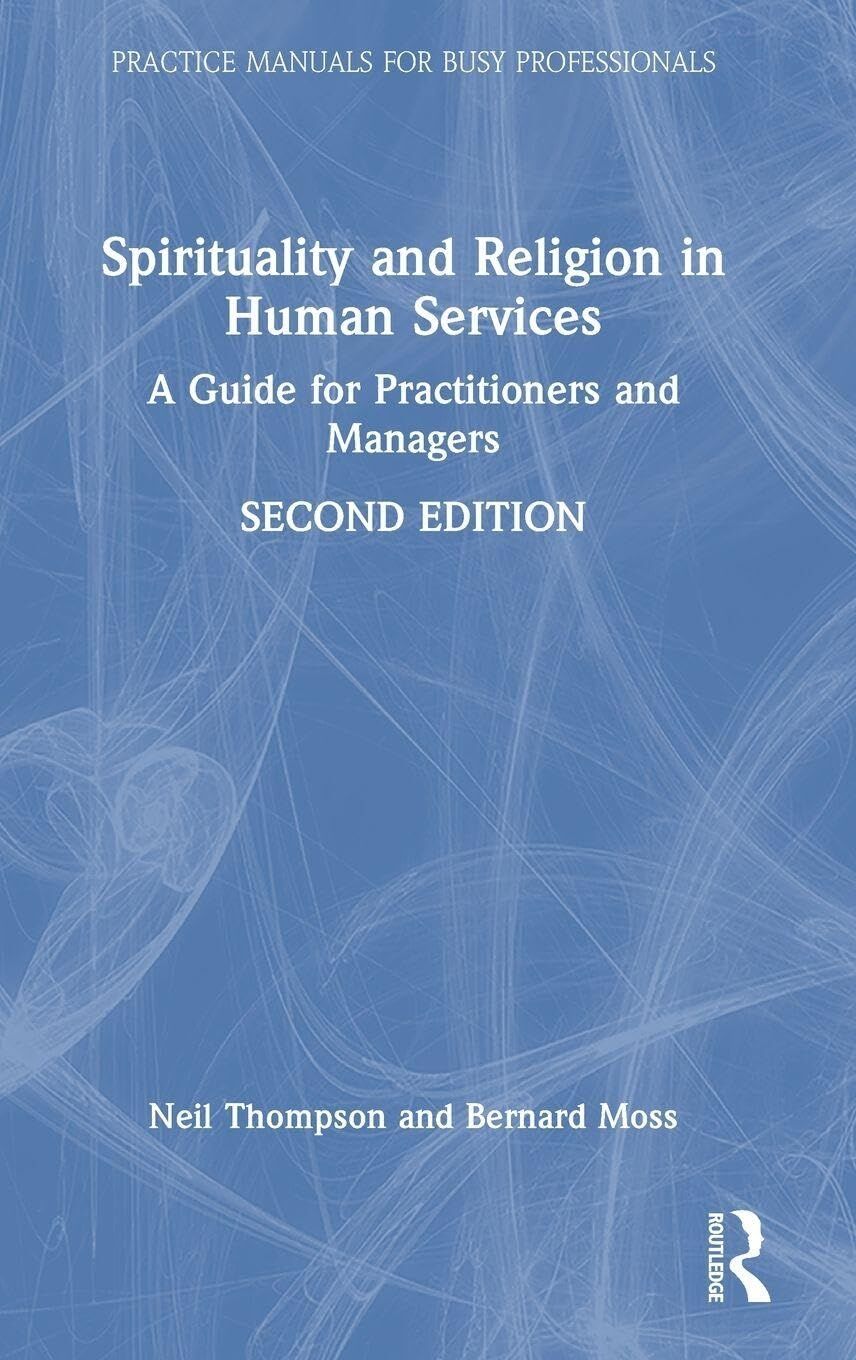 Spirituality and Religion in Human Services
