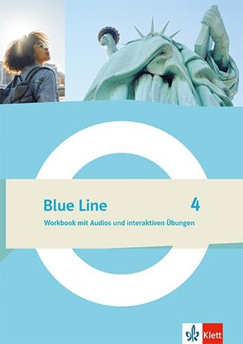 Blue Line 4: Workbook mit Audios und interaktiven Übungen Klasse 8 (Blue Line. Ausgabe ab 2022)